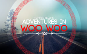 Adventures In Woo Woo