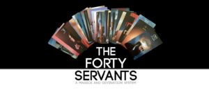 The Forty Servants