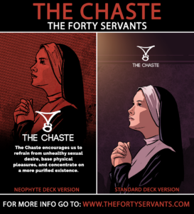 The Chaste - The Forty Servants