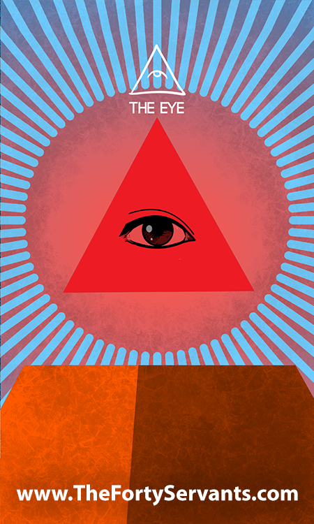 The Eye - The Forty Servants