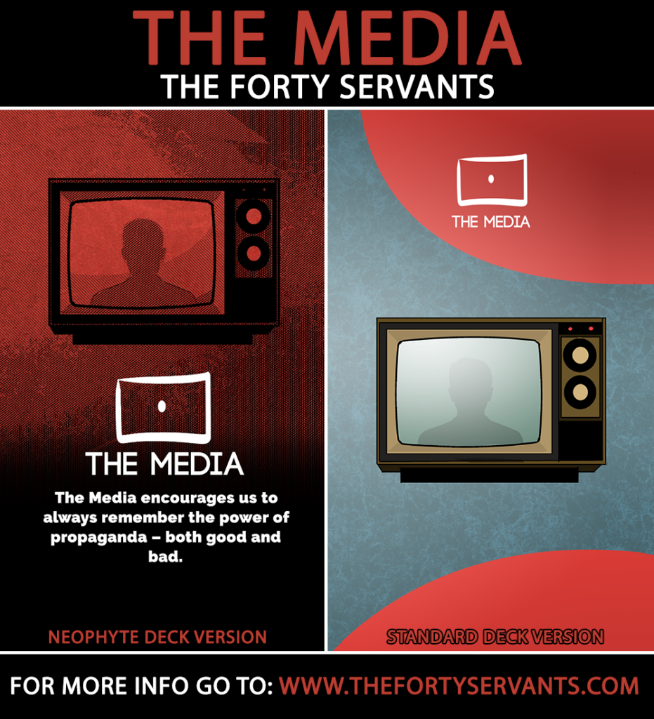 The Media  - The Forty Servants