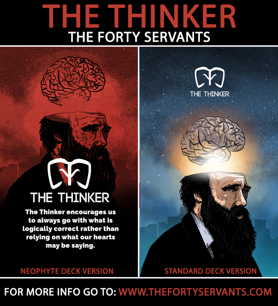 The Thinker - The Forty Servants