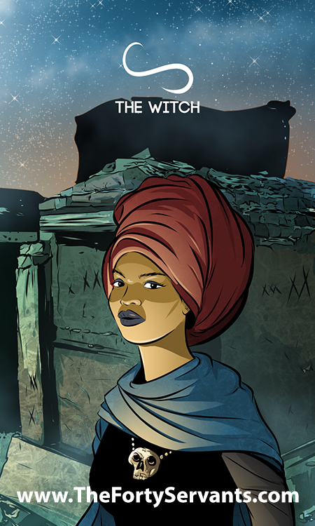 The Witch - The Forty Servants