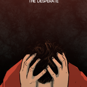 The Desperate - Forty Servants