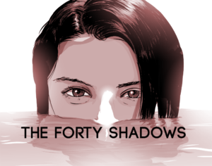 The Forty Shadows