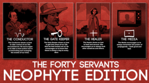 The Forty Servants Neophyte Edition