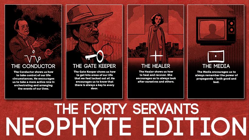 Forty Servants Neophyte Edition