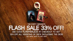 Forty Servants Flash Sale