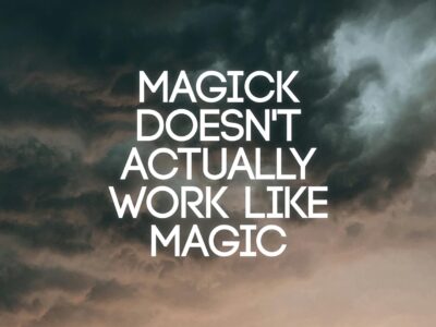 Magick Doesn't Actually Work Like Magic